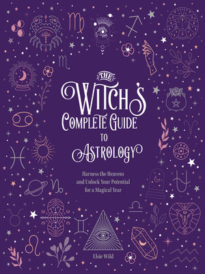 cover image of The Witch's Complete Guide to Astrology